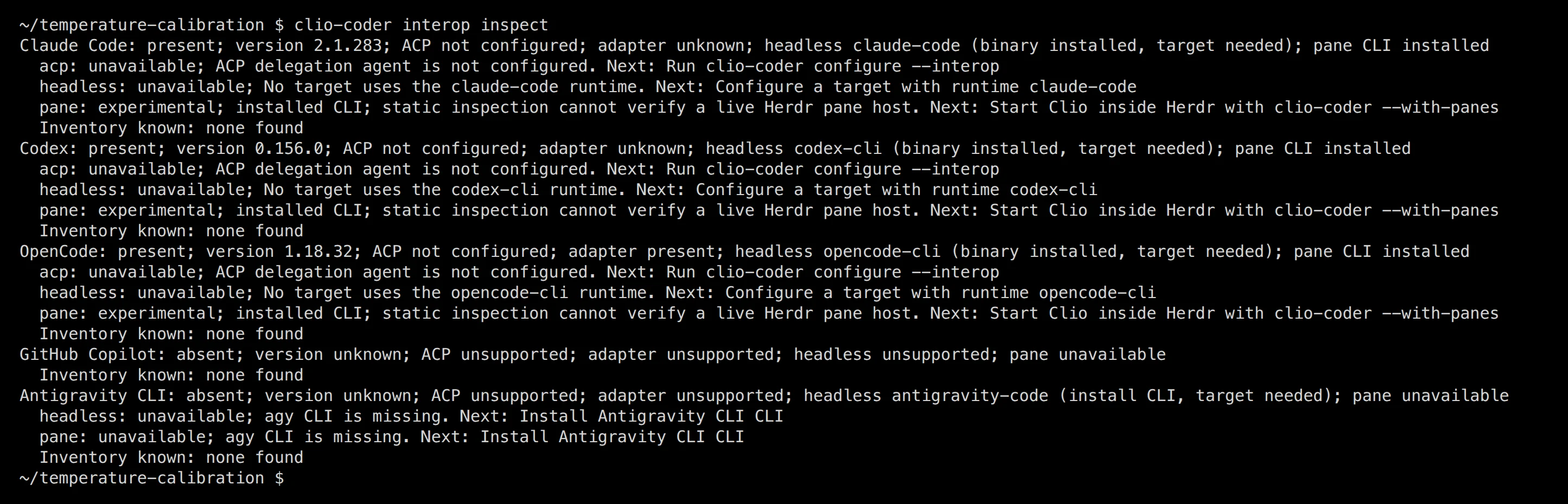 Terminal report of detected coding agents with versions and the next step needed to use each one.